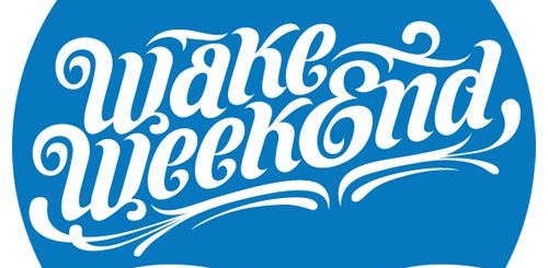 Wake Weekend 2017